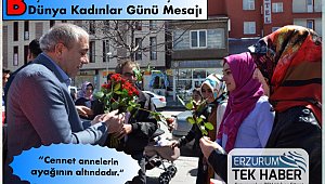 Çat Belediye Başkanı Arif Hikmet Kılıç, 8 Mart Dünya Kadınlar Günü dolayısıyla yazılı bir kutlama mesajı yayımladı.