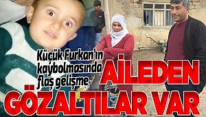 Erzurum'da 4 yaşındaki çocuğun kaybolmasıyla ilgili 4 gözaltı