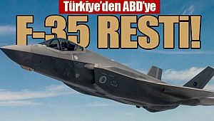 Türkiye’den ABD’ye F-35 resti!