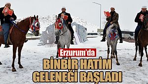 Erzurum’da Binbir Hatim geleneği başladı