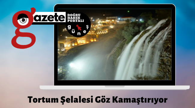 Tortum Şelalesi Göz Kamaştırıyor