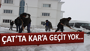 ÇAT’TA KAR’A GEÇİT YOK!