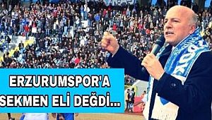 Erzurumspor'a Sekmen eli değdi... 