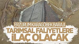 Erzurum Karagöbek barajı sulu tarımdan kazandıracak!