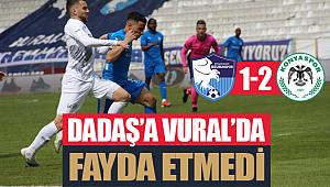 Dadaş’a Vural’da fayda etmedi