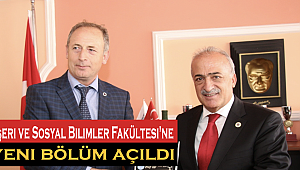 Beşeri ve Sosyal Bilimler Fakültesi'ne yeni bölüm açıldı