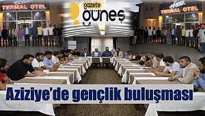 Aziziye’de gençlik buluşması