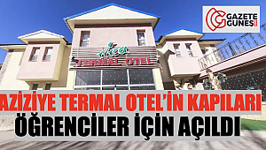 Aziziye Termal Otel’in kapıları öğrenciler için açıldı