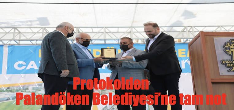 Protokolden Palandöken Belediyesi’ne tam not