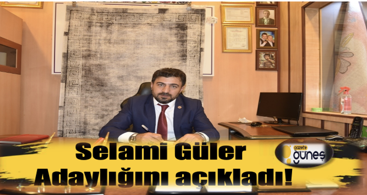 Selami Güler, Erzurum Lokantacılar Odası Başkanlığına adaylığını açıkladı