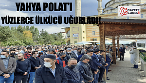 Ülkücü Yahya Polat Son yolculuğuna uğurlandı