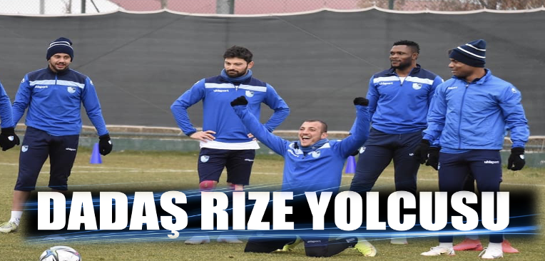 Dadaş Rize yolcusu