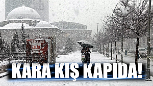 Kara kış kapıda!