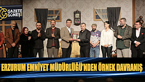 Erzurum Emniyet Müdürlüğü’nden örnek davranış