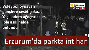 Erzurum'da parkta intihar...