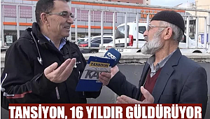 Tansiyon, 16 yıldır güldürüyor