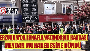 Esnafla vatandaşın kavgası meydan muharebesine döndü