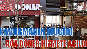 Erzurum'da Kavurmanın mucidi Ağa döner hizmete açıldı!