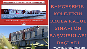 Bahçeşehir Koleji'nin okula kabul sınavı ön başvuruları başladı.