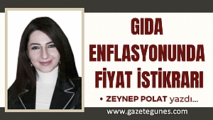 GIDA ENFLASYONUNDA FİYAT İSTİKRARI