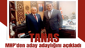 Abdulgafur Tanas MHP'den aday adaylığını açıkladı