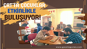 Çat’ta çocuklar etkinliklerle buluşuyor