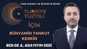 Erzurum’un sevilen iş insanı “Bünyamin Tankut Keskin” Ak Parti Milletvekili Aday Adayı oldu.