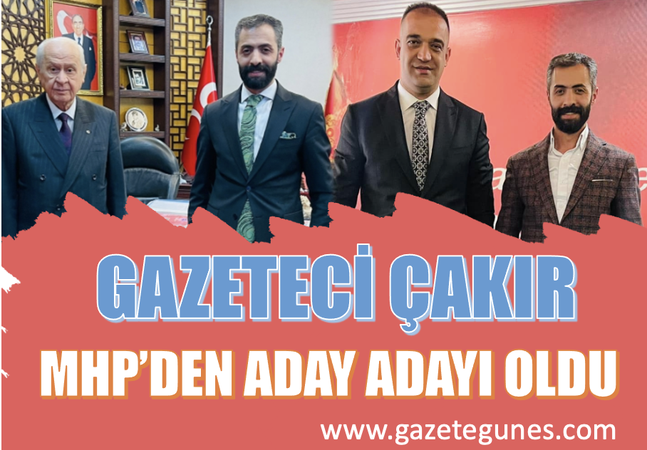 Gazeteci Çakır MHP'den aday adayı oldu 