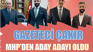 Gazeteci Çakır MHP'den aday adayı oldu 