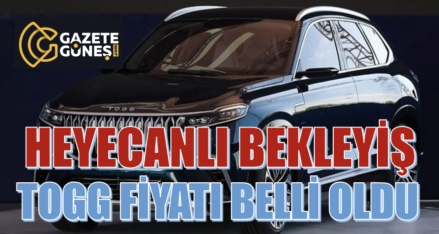 TOGG için heyecanlı bekleyiş! 