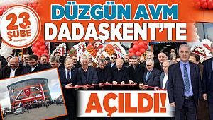 Düzgün Market, AVM konseptindeki 23’ncü ve en büyük şubesini Dadaş Kent’te açtı!..