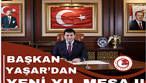 BAŞKAN YAŞAR'DAN YENİ YIL MESAJI