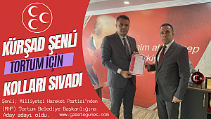  Kürşad Şenli Milliyetçi Hareket Partisi'nden (MHP) Tortum Belediye Başkanlığına aday adayı oldu.