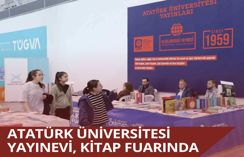Atatürk Üniversitesi Yayınevi, kitap fuarında
