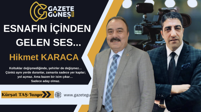 “ESNAF KONUŞUYOR: DEĞİŞİM ARTIK KAPIDA!”